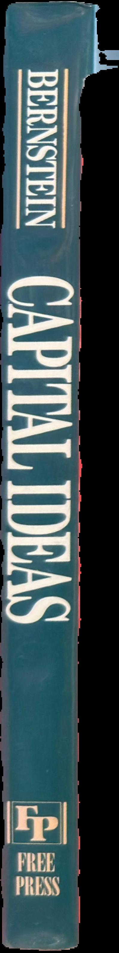 Capital ideas : the improbable origins of modern Wall Street live spine