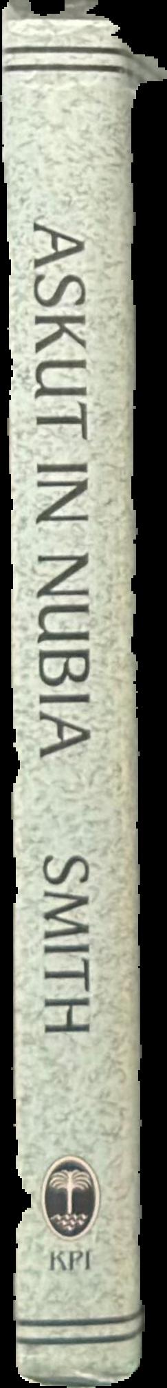 Askut in Nubia : the economics and ideology of Egyptian imperialism in the second millenium BC live spine