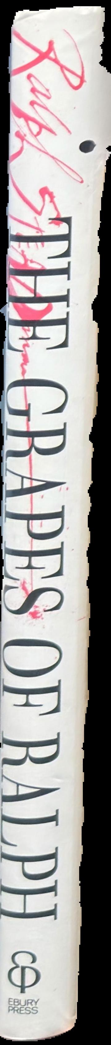 The grapes of Ralph : wine according to Ralph Steadman live spine