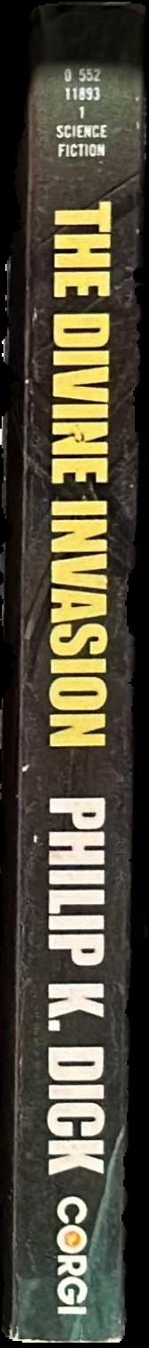 The divine invasion / Philip K. Dick live spine