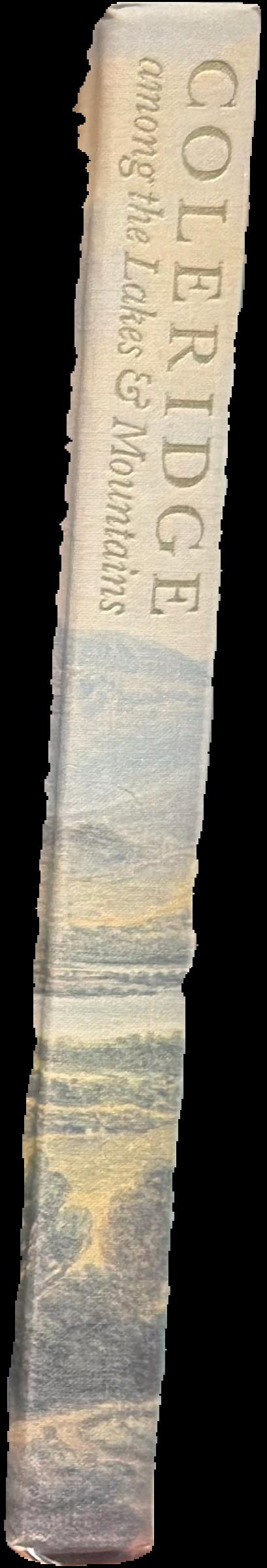 Coleridge among the lakes and mountains : from his notebooks, letters and poems 1794-1804 live spine