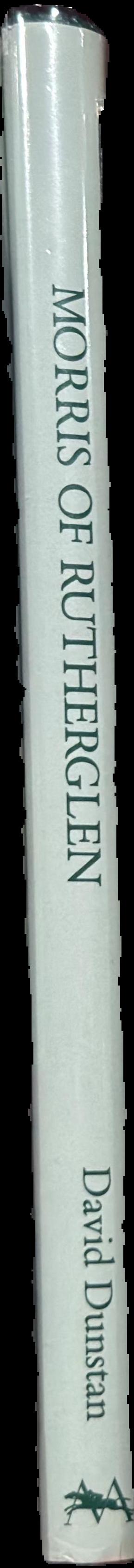 Morris of Rutherglen : a celebration of 130 years, 1859-1989 live spine