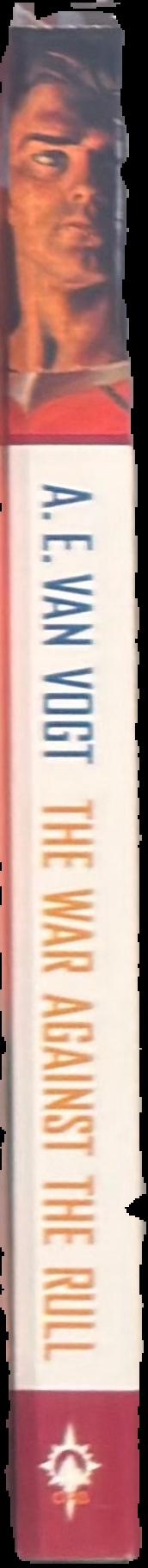 The house that stood still : a fierce struggle against invulnerable enemies! / A. E. van Vogt live spine