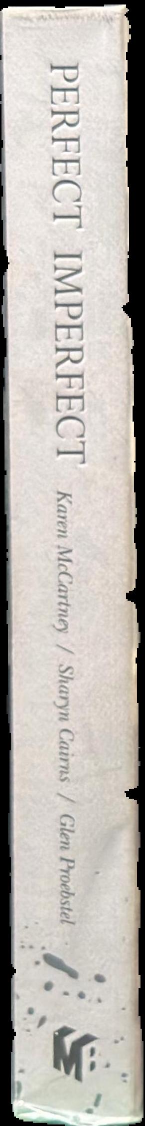 Perfect imperfect : the beauty of accident, age &​ patina live spine