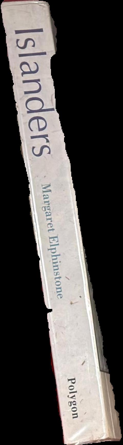 Islanders / Margaret Elphinstone live spine
