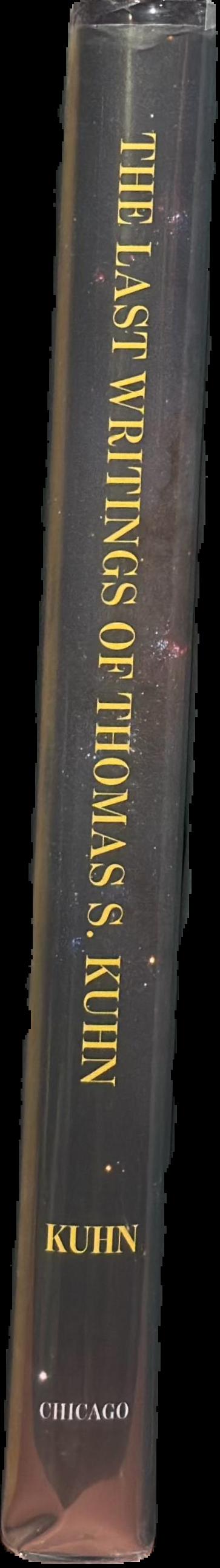 The last writings of Thomas S. Kuhn : incommensurability in science live spine