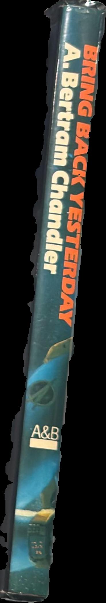 Bring back yesterday : volume 3 in the Rim World series live spine