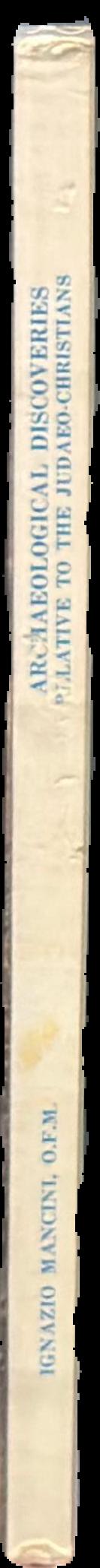 Archaeological discoveries relative to the Judaeo-Christians : historical survey live spine
