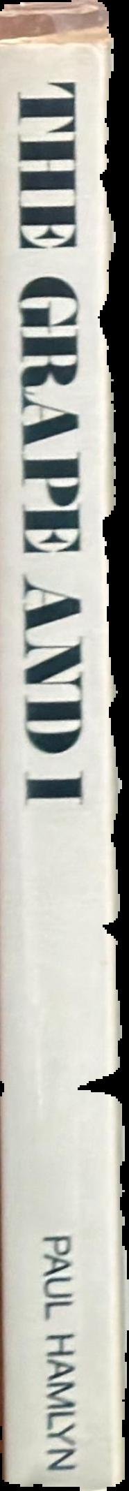 The grape and I / by Frank Margan live spine