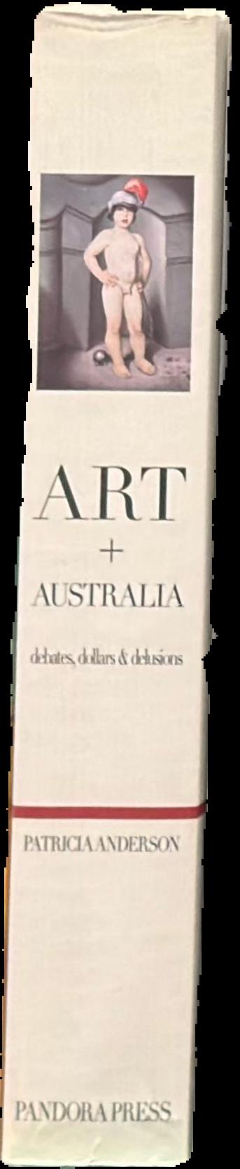 Art Australia : debates, dollars and delusions live spine