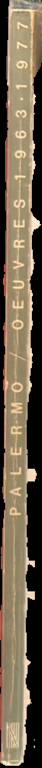 Palermo : oeuvres 1963-1977 live spine
