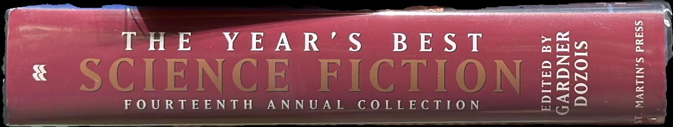 The year's best science fiction : Fourteenth annual collection live spine