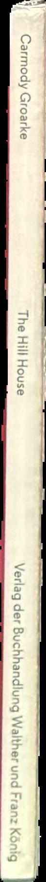 The Hill House : not forever live spine