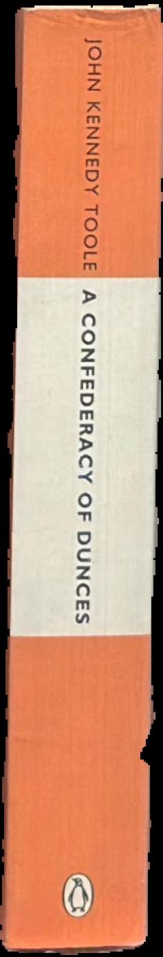 A confederacy of dunces / John Kennedy Toole ; foreword by Walker Percy live spine