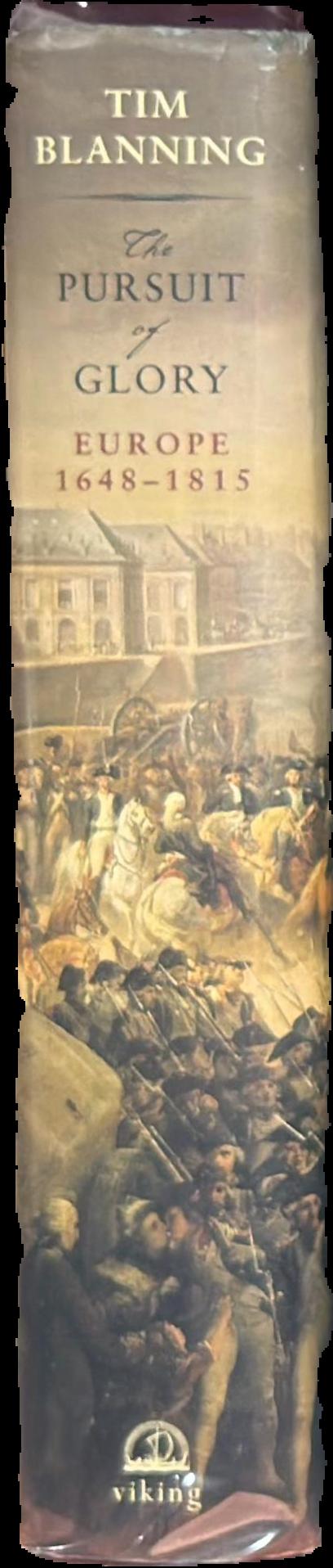The pursuit of glory : Europe 1648-1815 live spine