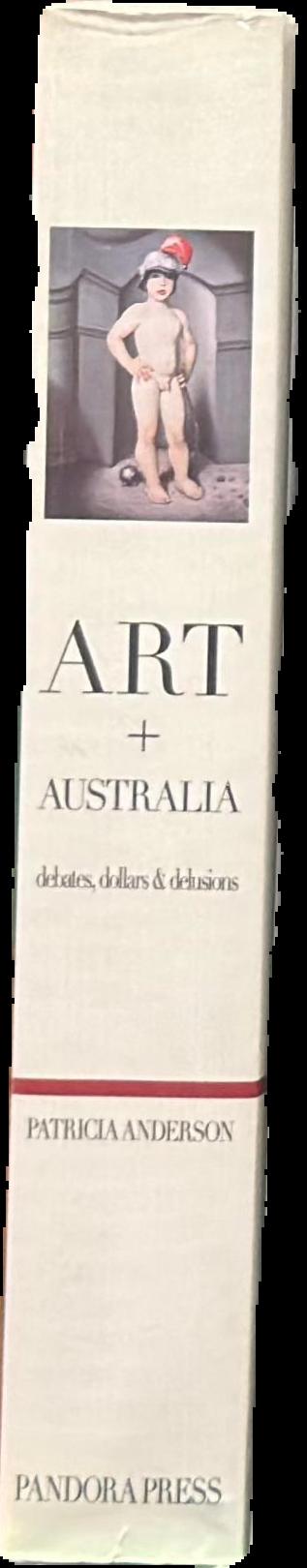 Art Australia : debates, dollars and delusions live spine