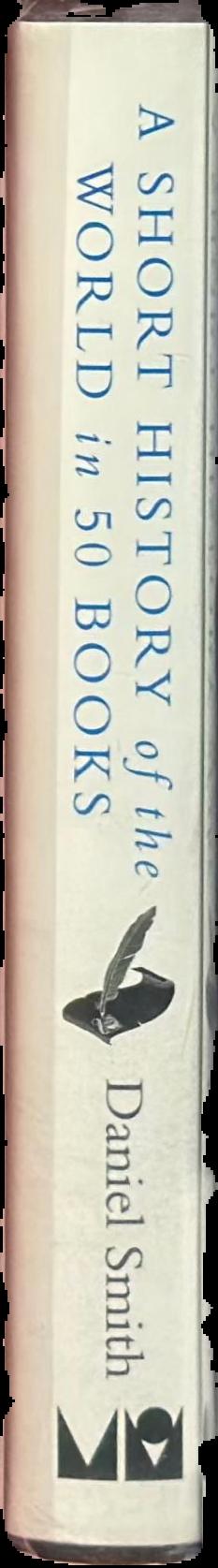 A short history of the world in 50 books live spine