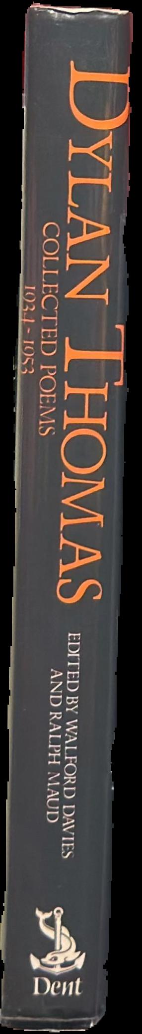 Dylan Thomas : collected poems 1934-1953 live spine