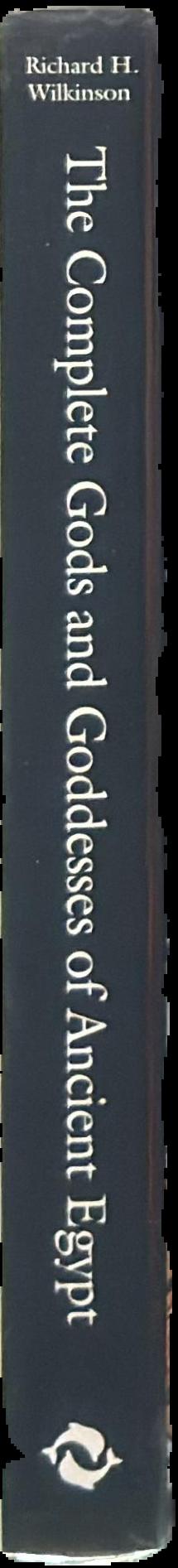 The complete gods and goddesses of ancient Egypt live spine