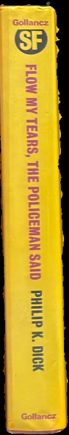 Flow my tears, the policeman said live spine
