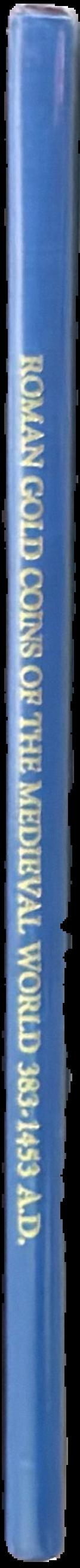 Roman gold coins of the medieval world 383-1453 A.D. live spine
