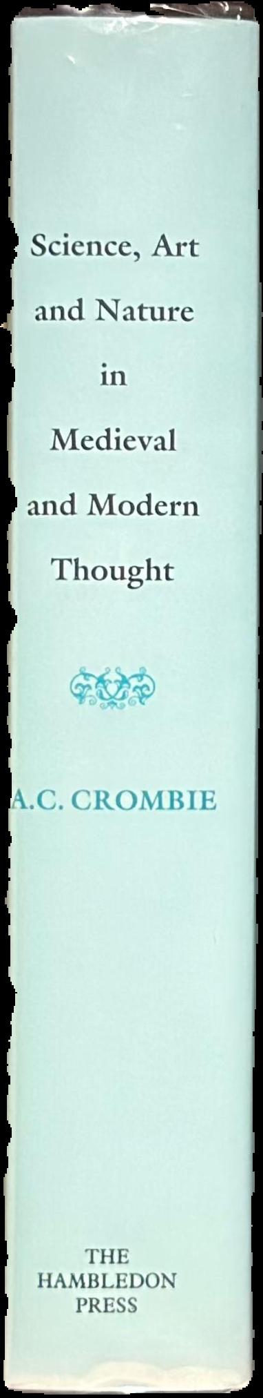 Science, art and nature in Medieval and modern thought live spine