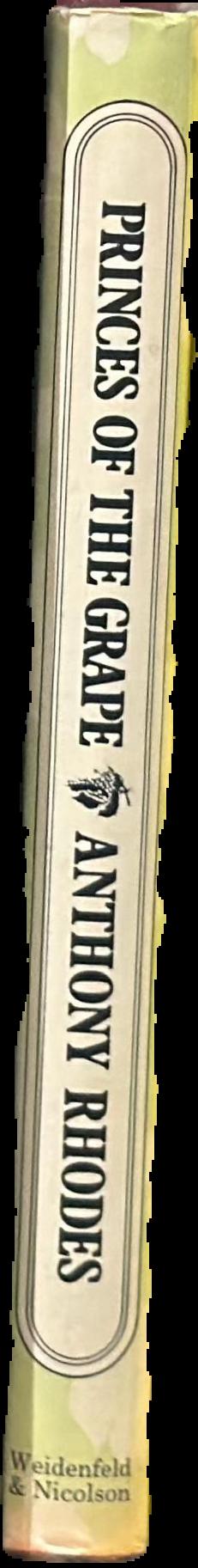 Princes of the grape : great wine makers through the ages live spine
