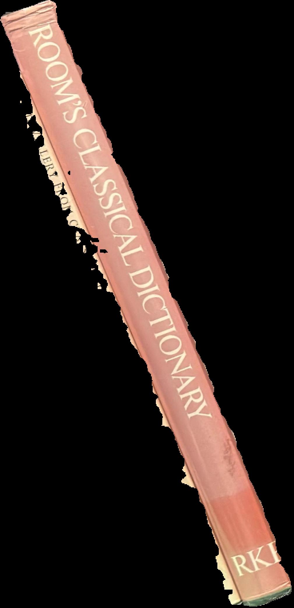 Room's classical dictionary: the origins of the names of characters in classical mythology / Adrian Room live spine