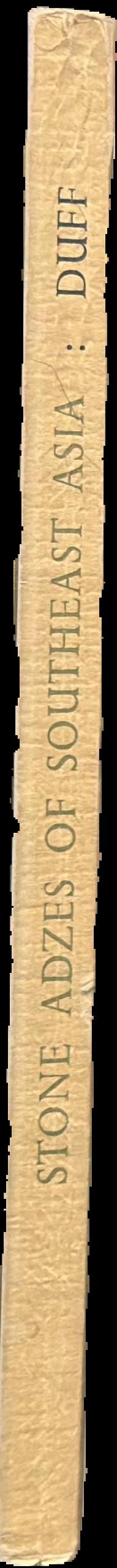 Stone adzes of Southeast Asia : an illustrated typology live spine