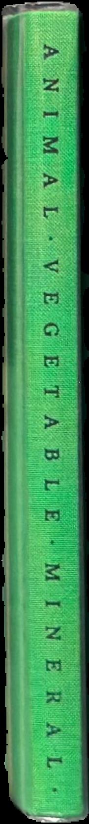 Animal, vegetable, mineral : organising nature, a picture album live spine