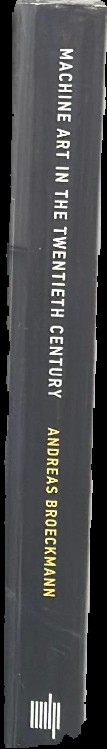 Machine art in the twentieth century live spine