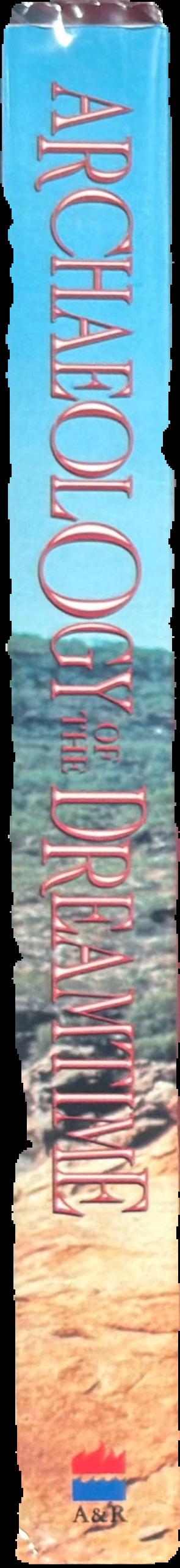 Archaeology of the dreamtime : the story of prehistoric Australia and its people live spine