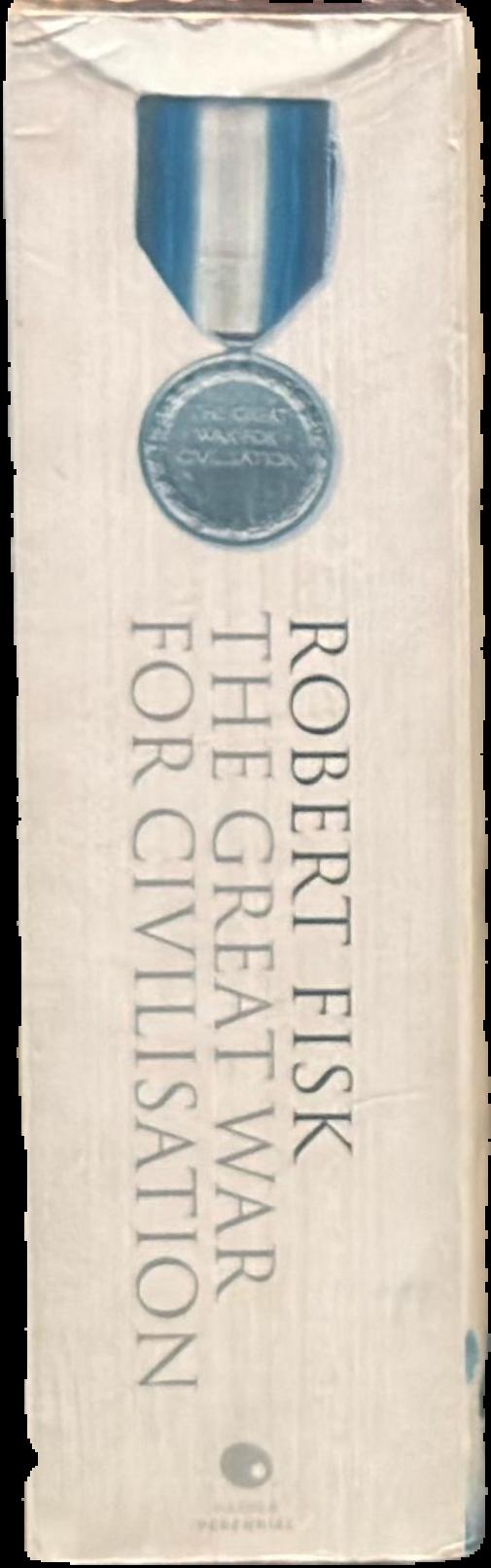 The great war for civilisation : the conquest of the Middle East live spine