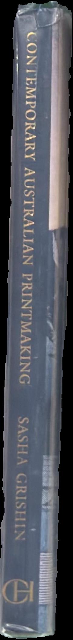 Contemporary Australian printmaking : an interpretive history live spine