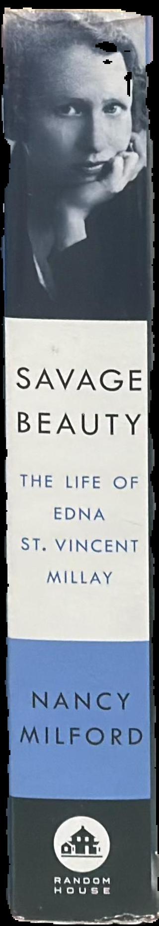 Savage beauty : the life of Edna St. Vincent Millay live spine