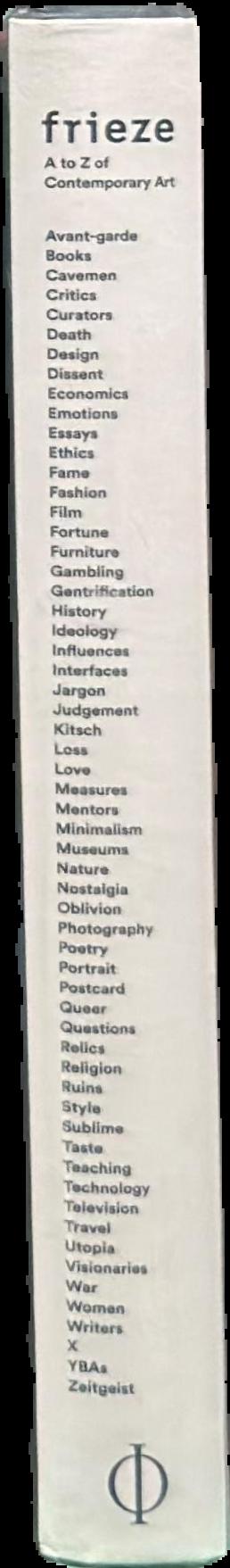Frieze A to Z of contemporary art live spine