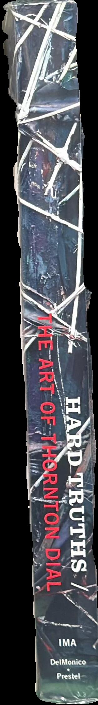 Hard truths : the art of Thornton Dial live spine