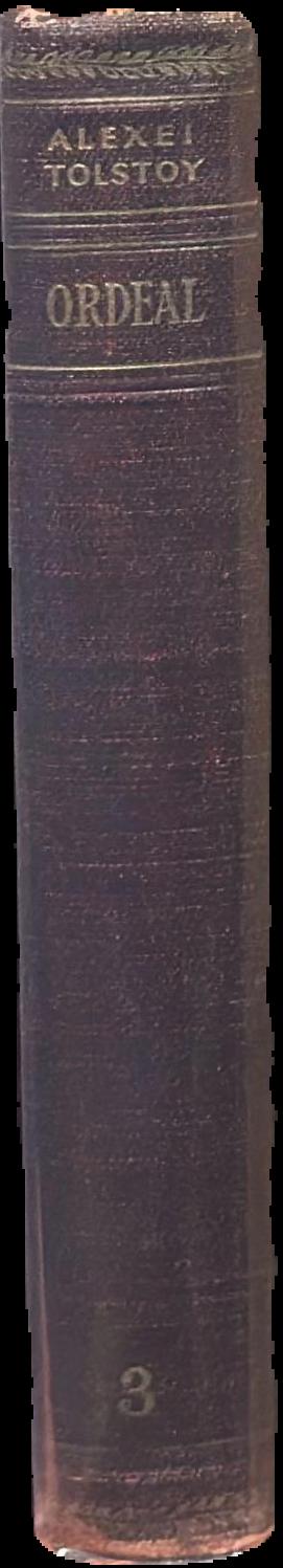 Ordeal : a trilogy : 2 : 1918 / Alexei Tolstoy live spine