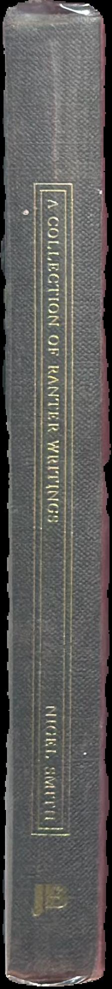 A collection of Ranter writings live spine