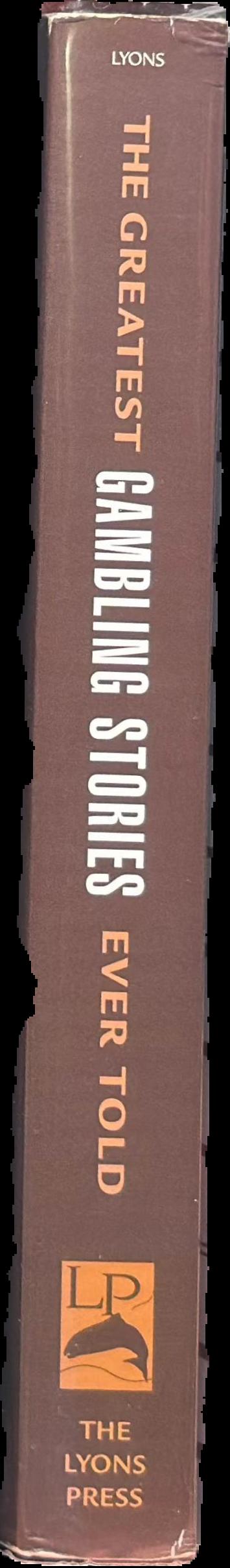 The greatest gambling stories ever told live spine