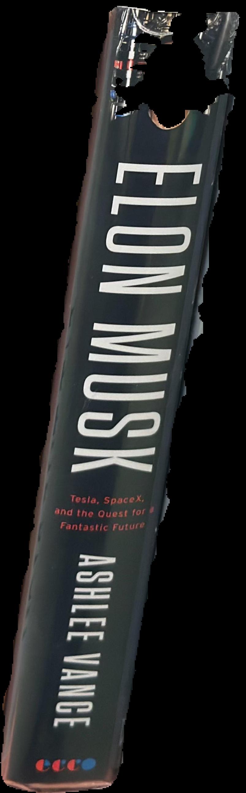 Elon Musk : Tesla, SpaceX, and the quest for a fantastic future live spine
