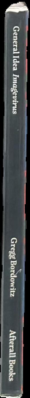 General Idea : Imagevirus live spine