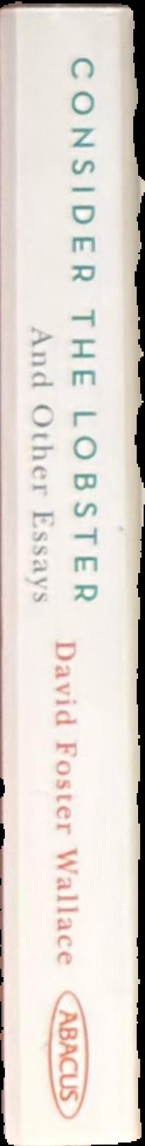 Consider the lobster and other essays live spine