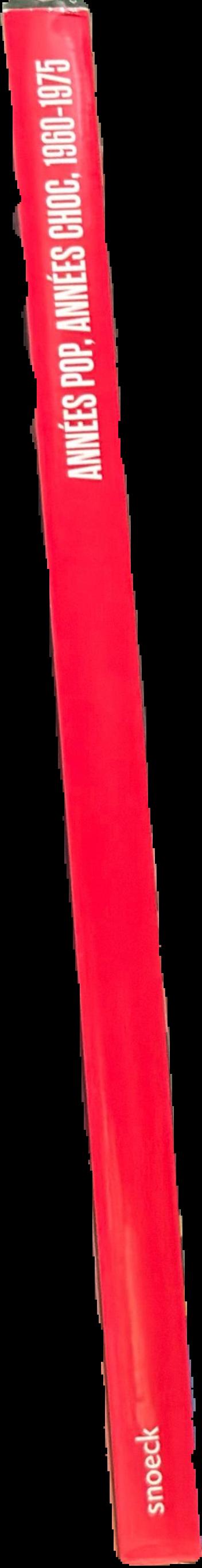 Années pop, années choc, 1960-1970 = Years of Pop and Shock, 1960-1975 live spine