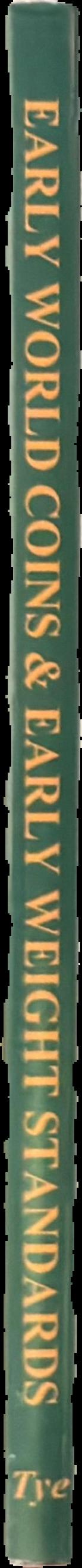 Early world coins and early weight standards live spine