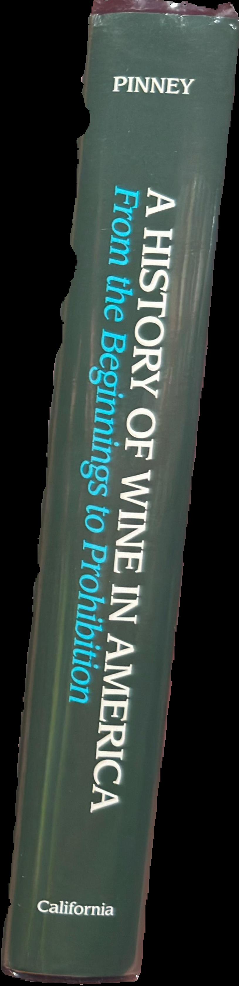A history of wine : great vintage wines from the Homeric age to the present day live spine