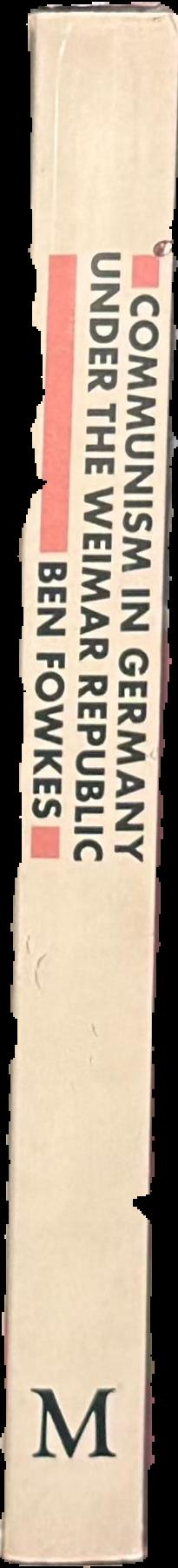 Communism in Germany under the Weimar Republic live spine