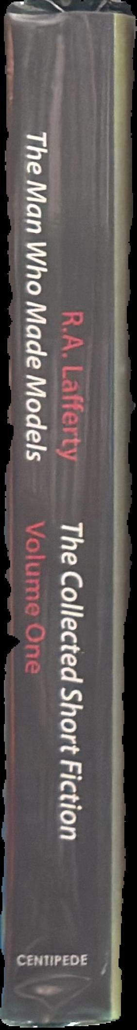 The man who made models : the collected short fiction volume one live spine