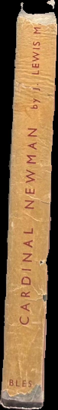 Cardinal Newman : a study live spine