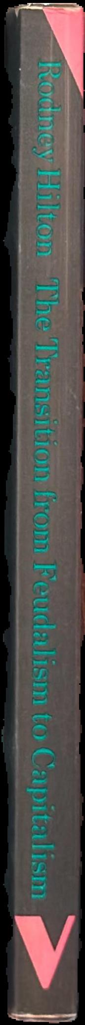 The transition from feudalism to capitalism live spine